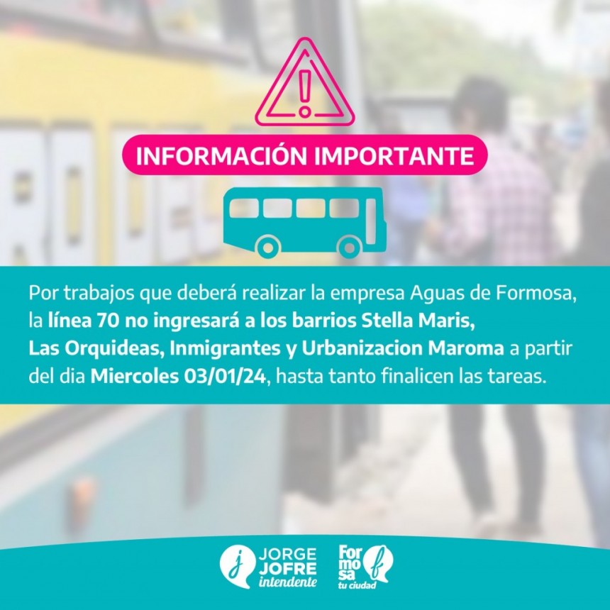 𝐀𝐕𝐈𝐒𝐎 𝐈𝐌𝐏𝐎𝐑𝐓𝐀𝐍𝐓𝐄 Cambios en el recorrido de la Linea 70