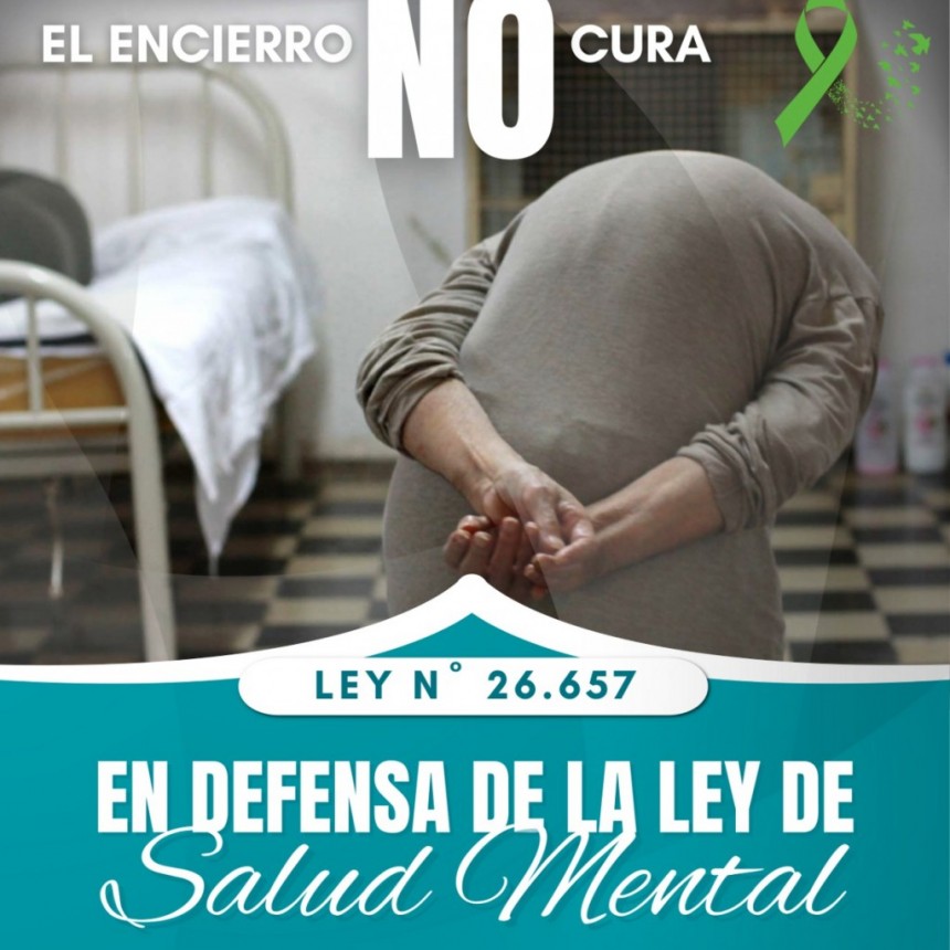 En defensa de la Ley Nacional de Salud Mental Nº 26.657