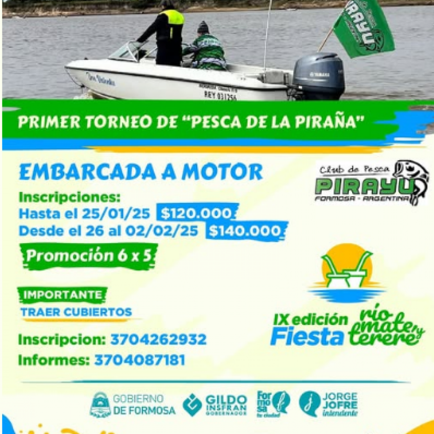  ¡INSCRIPCIONES ABIERTAS! No te pierdas el primer torneo de pesca de piraña embarcada a motor. 
