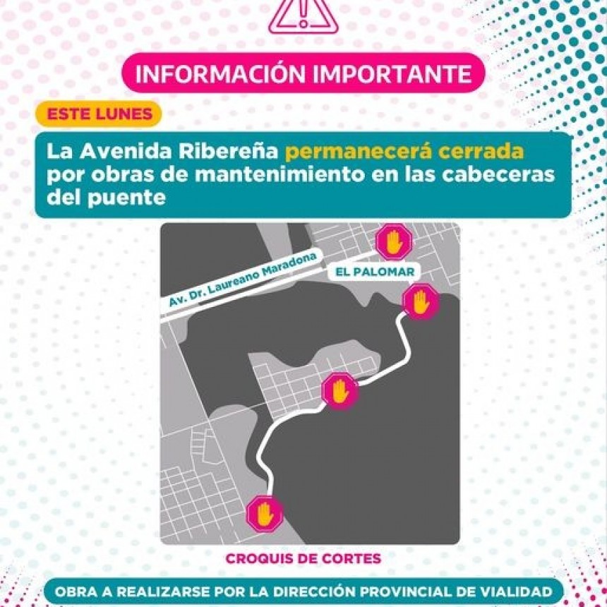 Reiteran que este Lunes permanecerá cerrada la Av. Ribereña