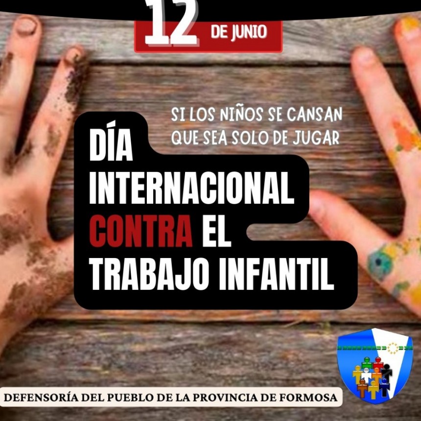 La Defensoría del Pueblo recordó el ´día internacional contra el trabajo infantil