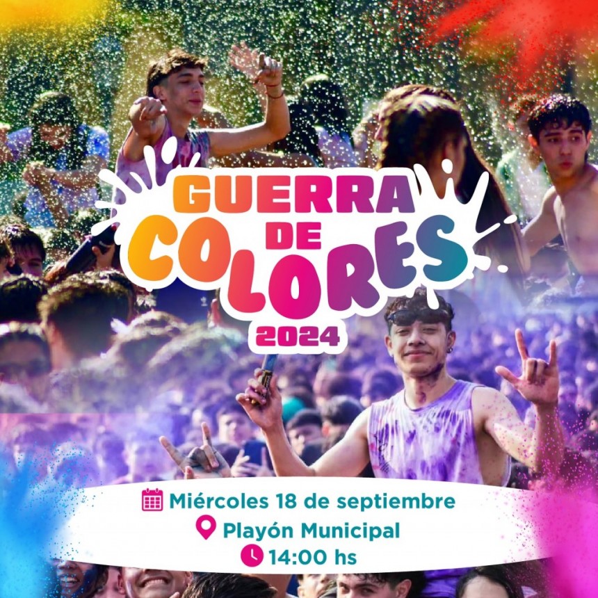 ATENCIÓN PROMO 24  Se viene la #GuerraDeColores en el Playón Municipal