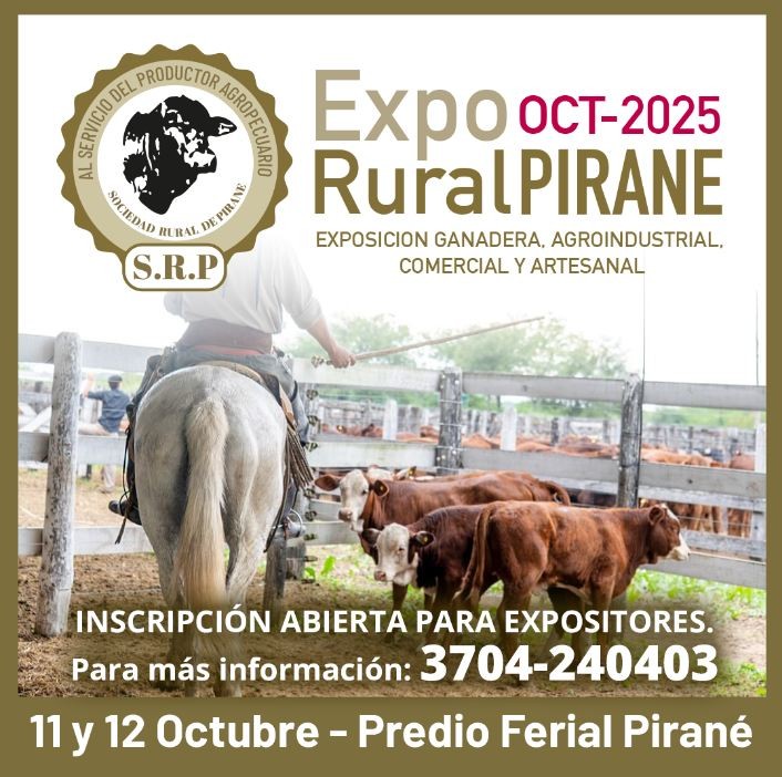 La Expo Rural Pirané 2025 vuelve con todo