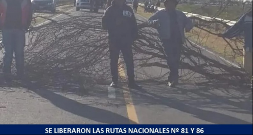 Se liberaron las rutas nacionales 81 y 86