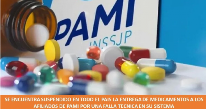 Se encuentra suspendido en todo el país la entrega de medicamentos a los afiliados de PAMI por una falla técnica en su sistema