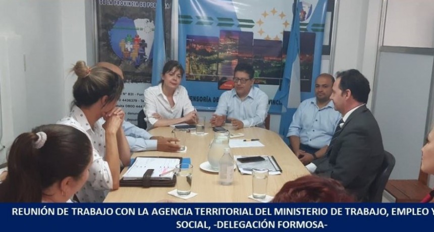 La Defensoría coordinó con la Agencia Territorial de Trabajo Formosa acciones para obtener una mayor inserción laboral en la provincia